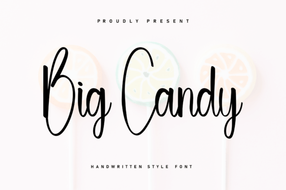 Big Candy: A Relaxed Handwritten Font for Branding