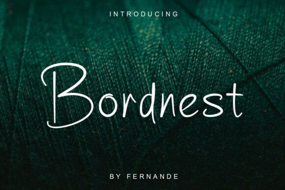 Bordnest: A Handwritten Script Font That Gives Your Brand a Voice
