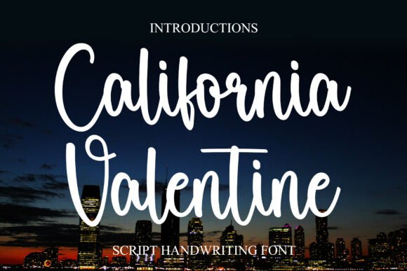 California Valentine: A Dainty Script Font for Makers