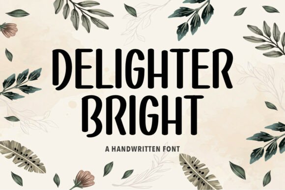 Delighter Bright: A Bold Handwritten Font for Scroll-Stopping Campaigns