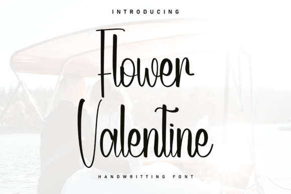 Flower Valentine: A Handwritten Font for Branding