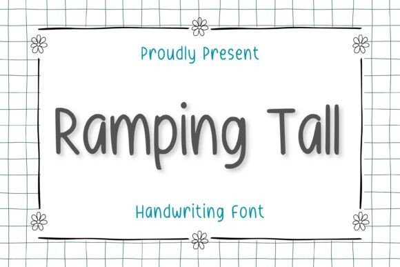 Ramping Tall: A Refined Script Font for Digital Branding