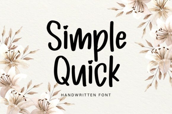 Simple Quick: A Tall, Slender Handwritten Font That Feels Like a Personal Note