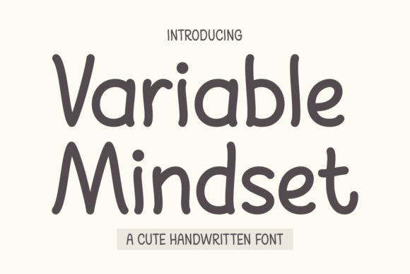 Variable Mindset: A Handwritten Font with Heart